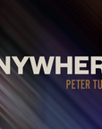 Peter Turner Anywhere